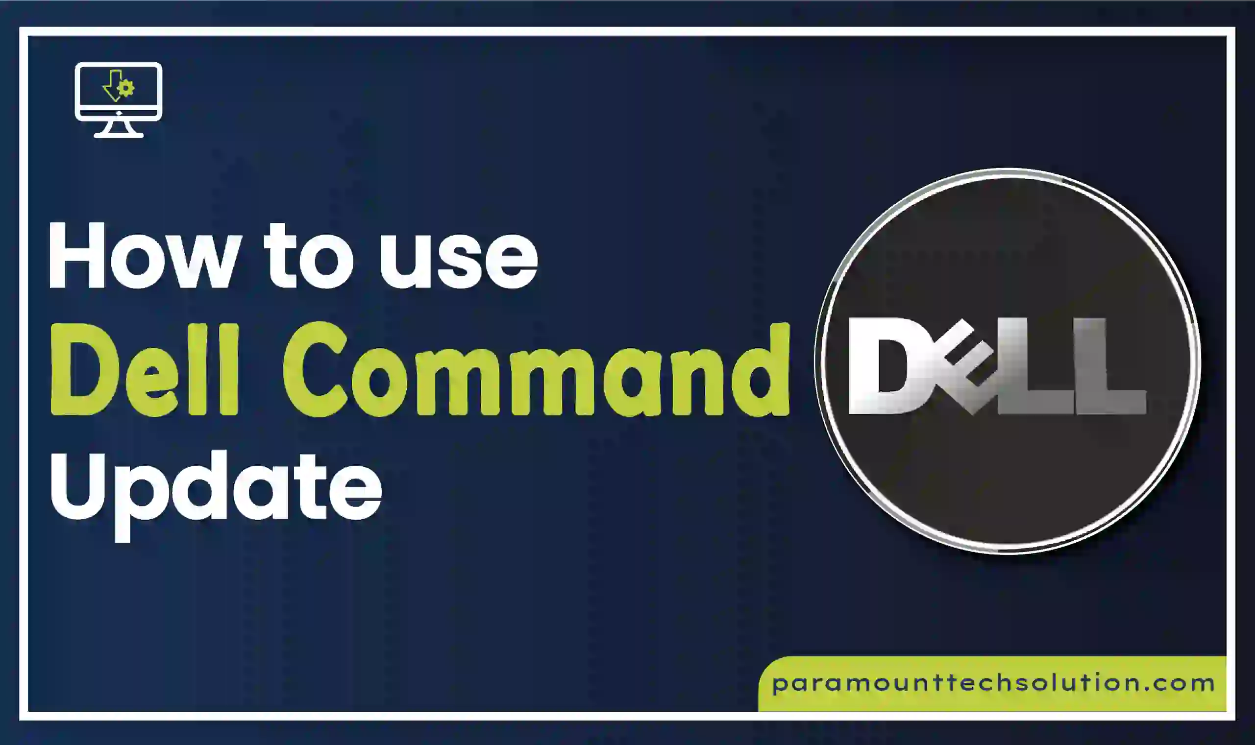 Dell Command Update or Dell Update