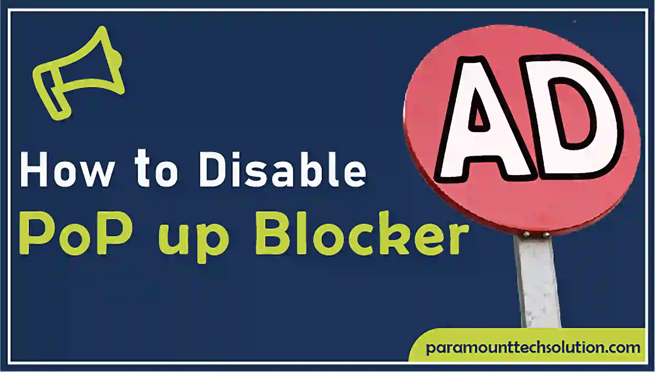 How to disable pop up blocker