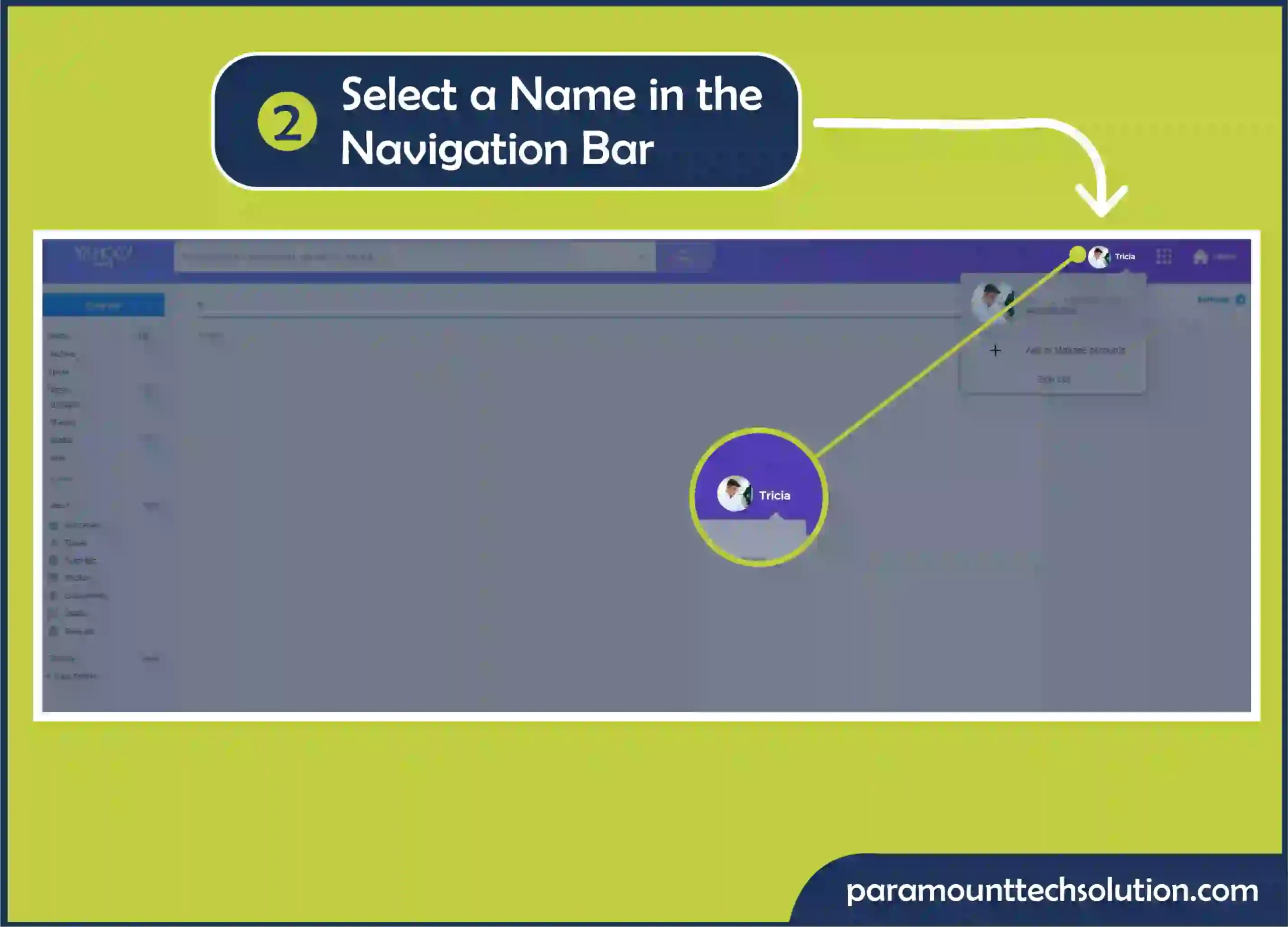 Step 2: here choosing an email name choose the Name or Nickname in the navigation bar.