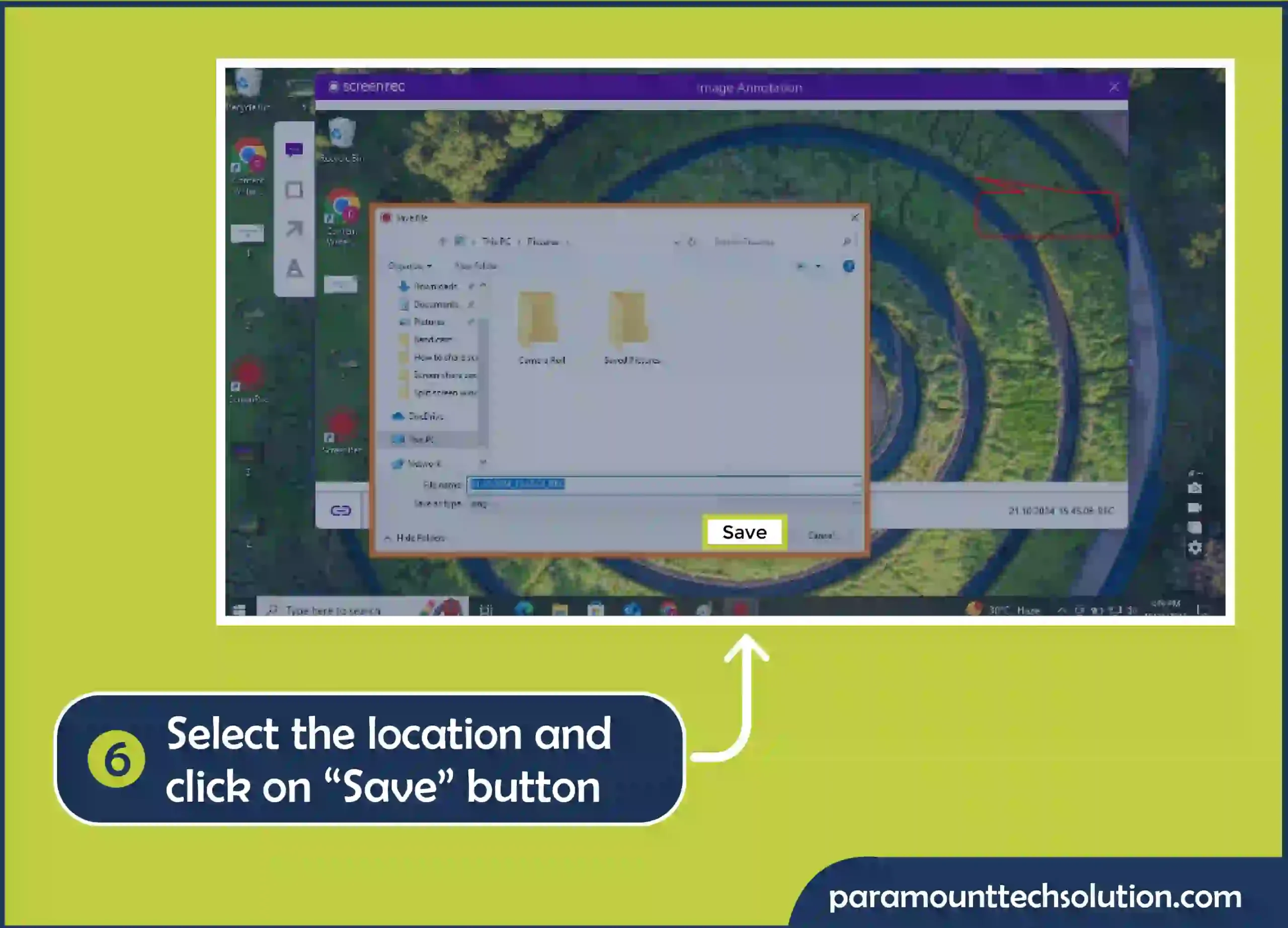 Select the location and click on the “Save” button to take screen shot on dell laptop