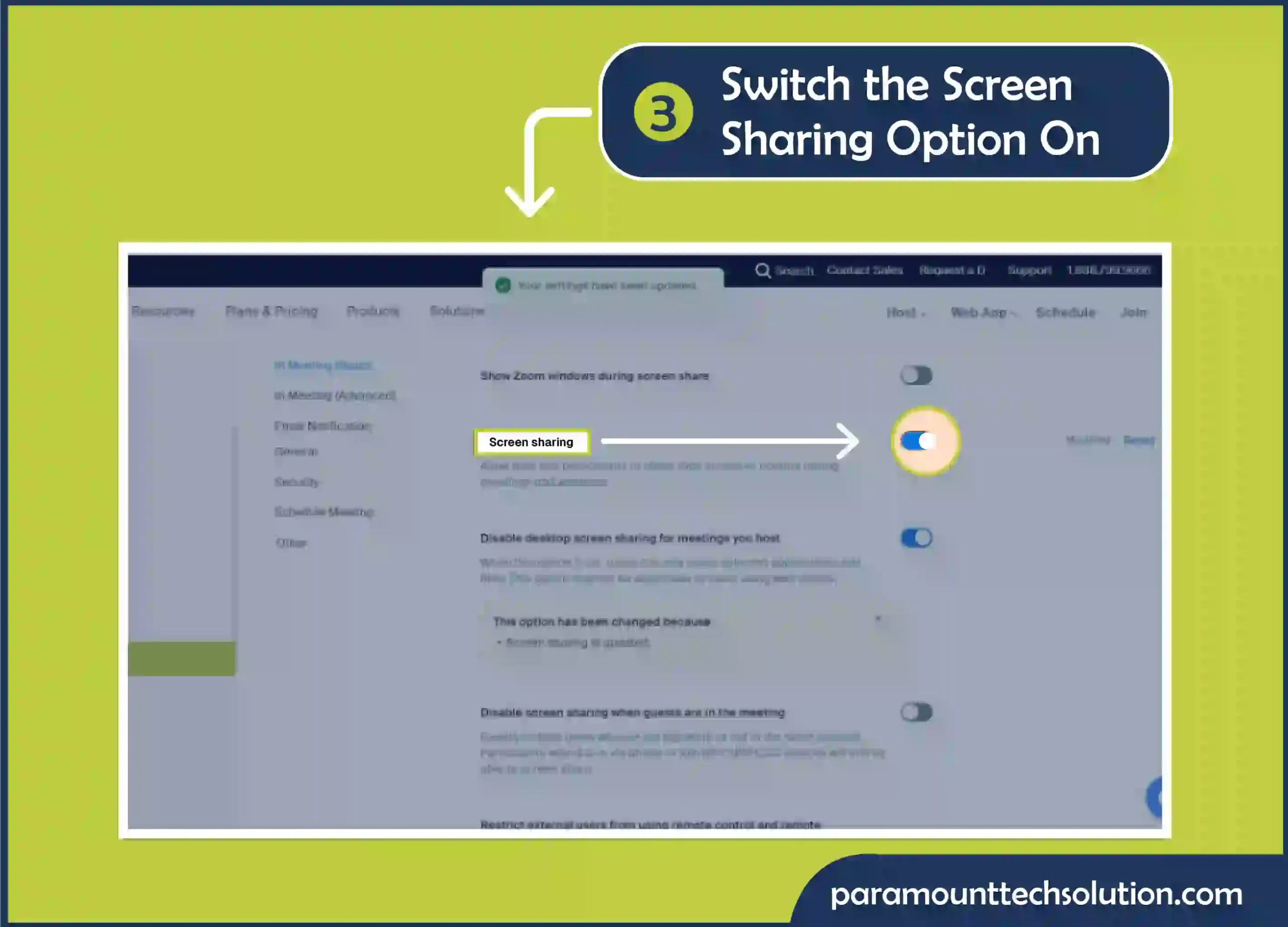 Step IS IN “In Meeting(Basic)” Locate the Screen Sharing option and enable screen sharing Zoom by simply clicking the toggle.