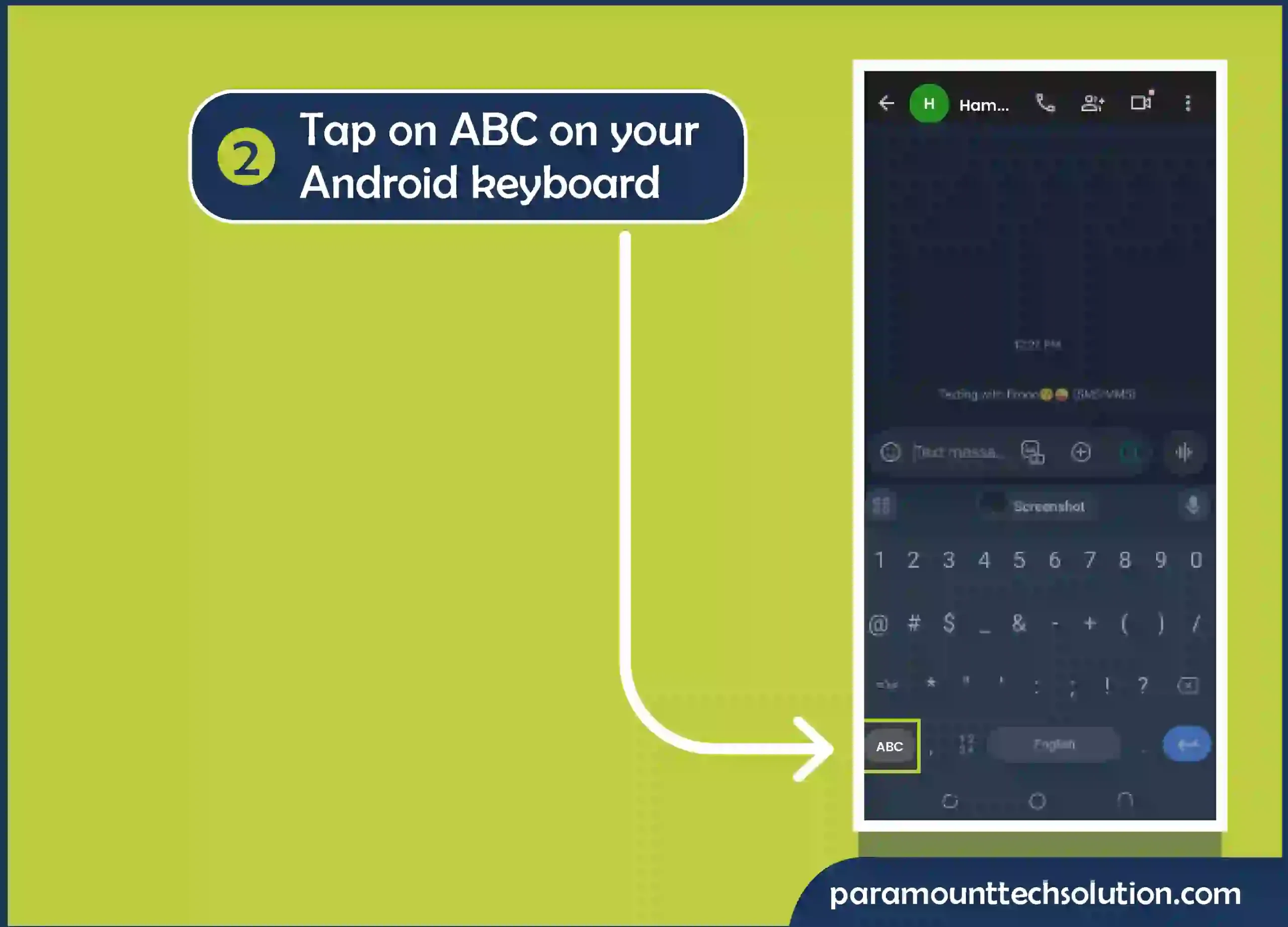 Tap on ABC on your Android keyboard