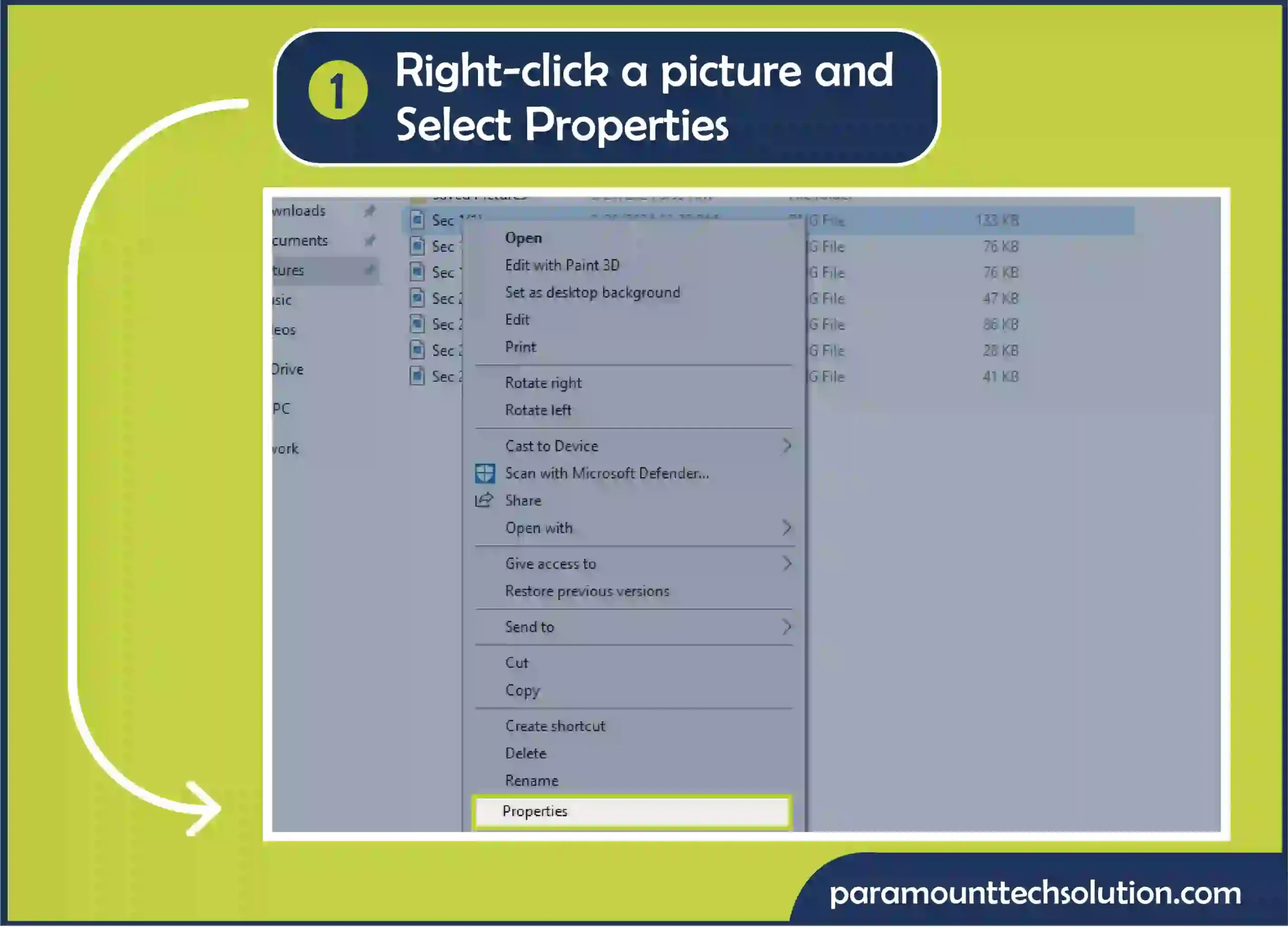 Unblock the Picture to Fix “You Dont have Permission to Access” issues start with Step 1: Right-click the target picture and select Properties.