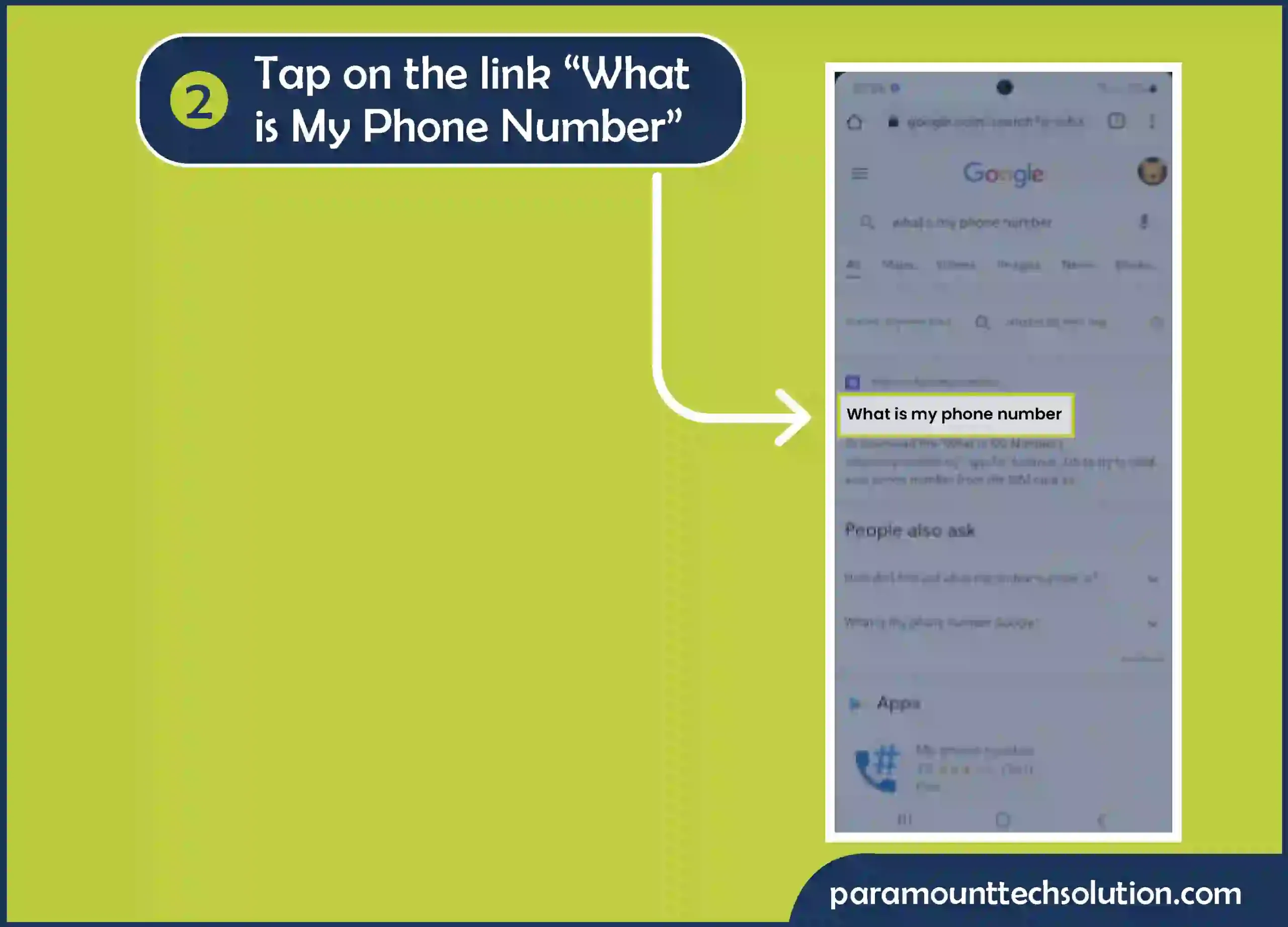 how to check your own phone number using your search engine Step 2: Tap on the link with the title “What is My Phone Number”