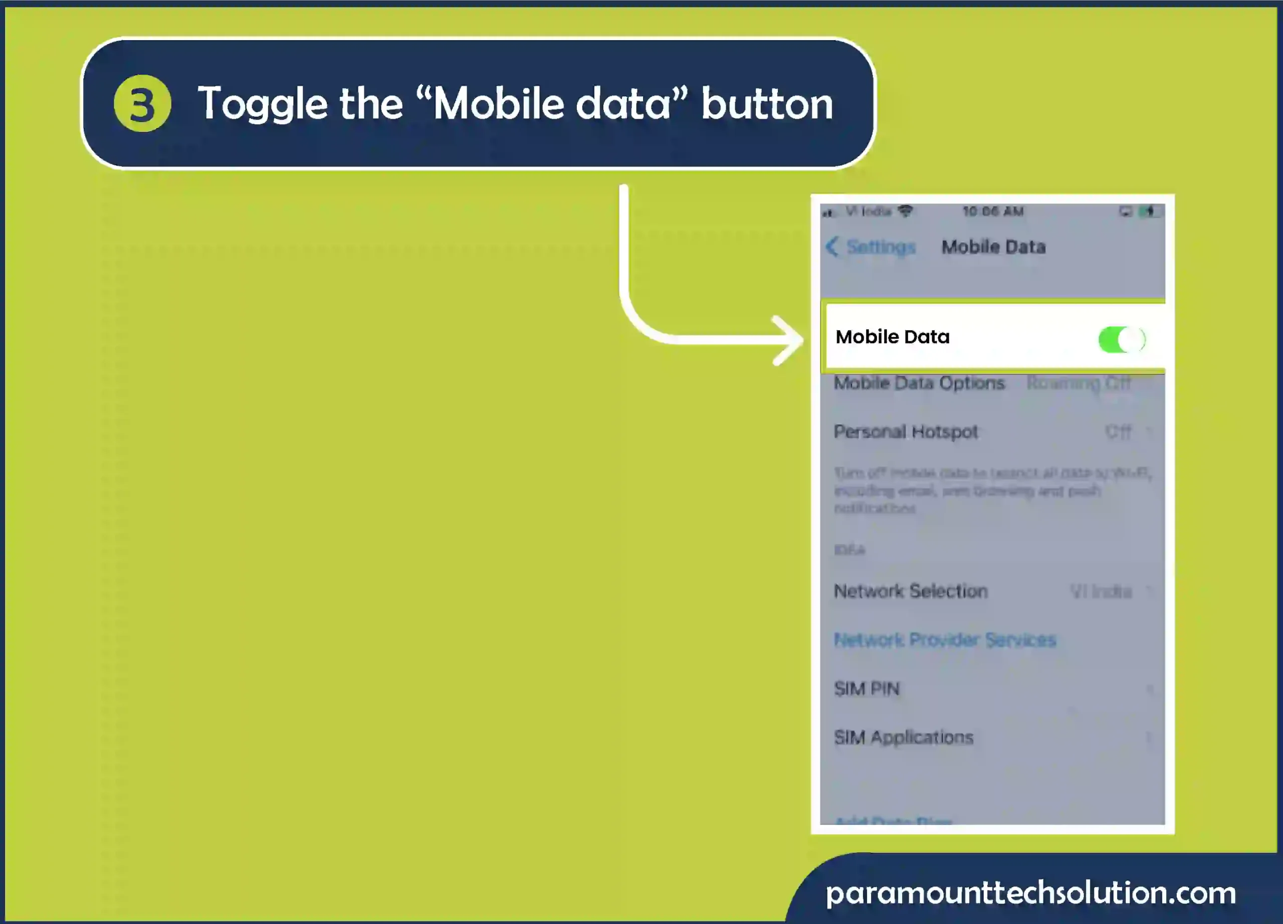 Step 3: Toggle the “Mobile data” button