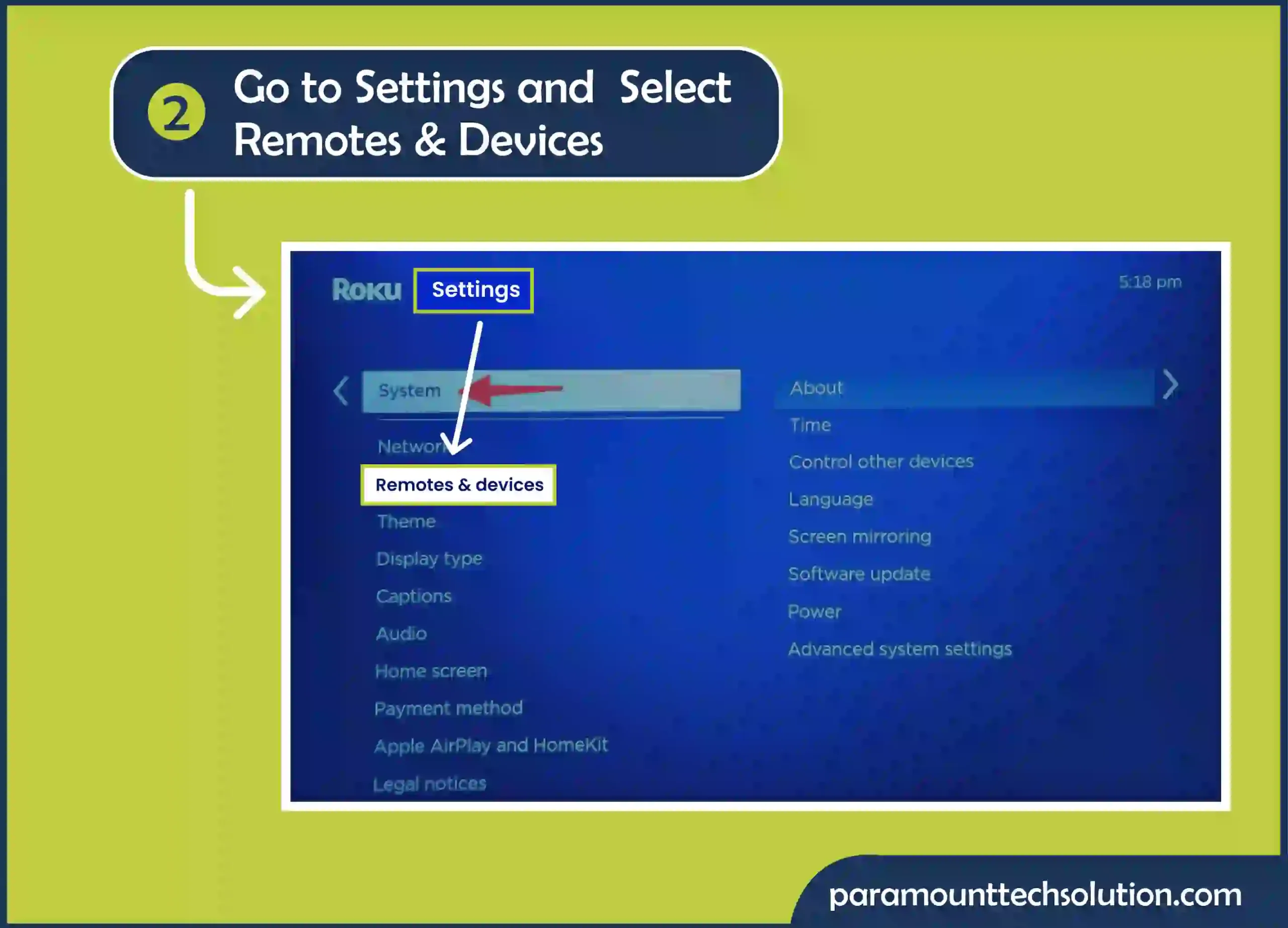 to setup the ruku tv go to the setting and click on remote and device