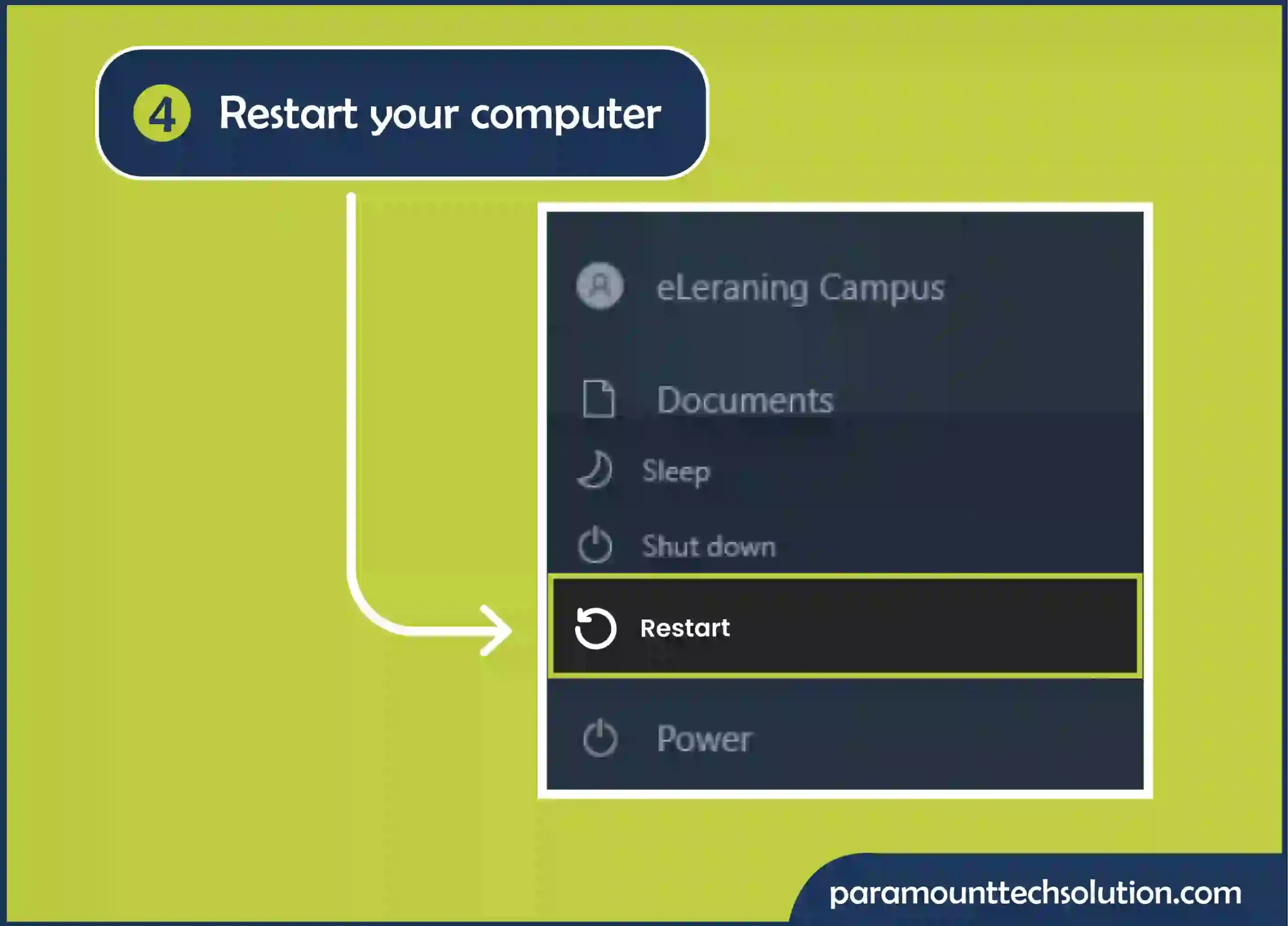 Step 4: Restart your computer.