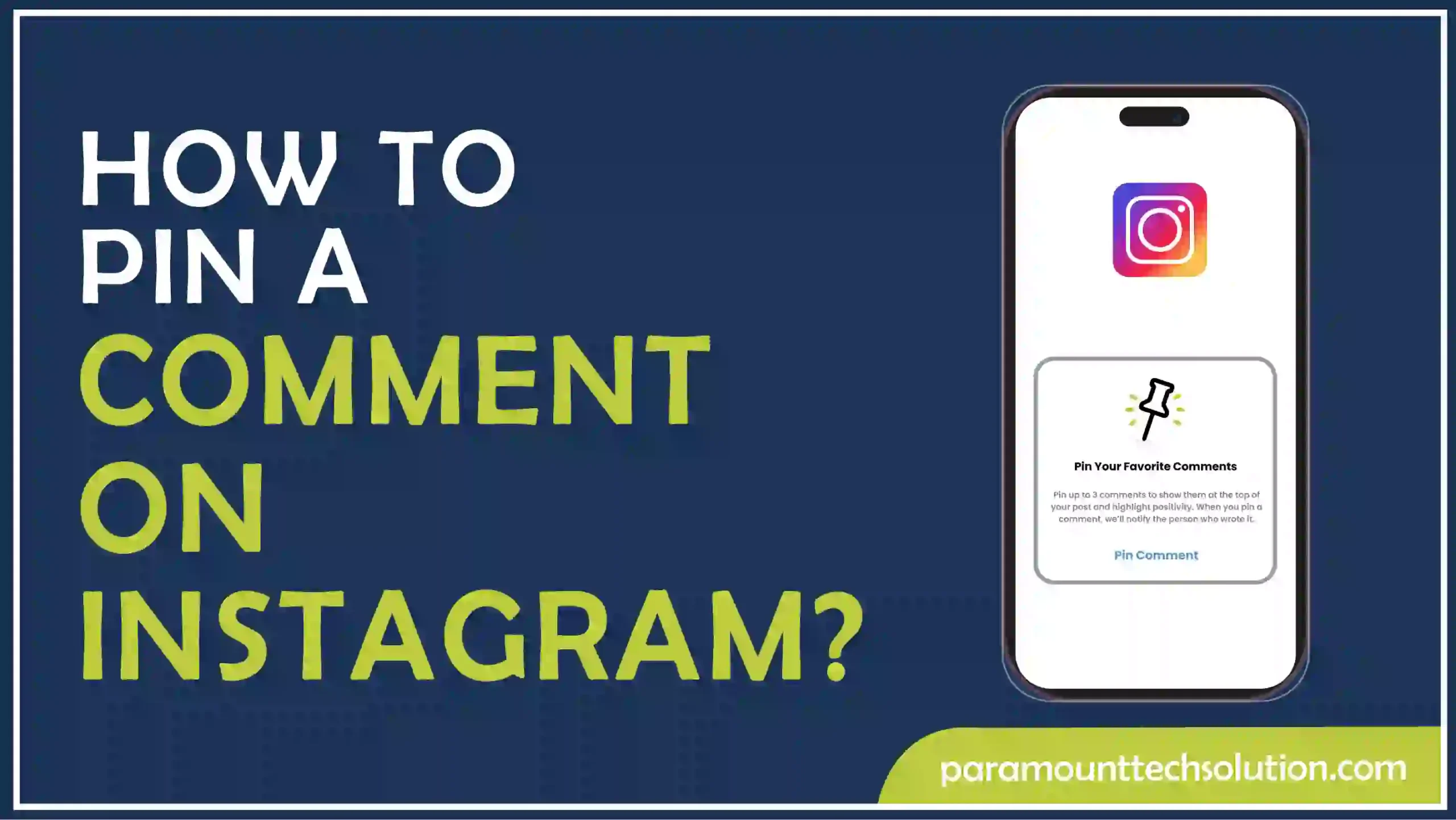 How to Pin a Comment on Instagram